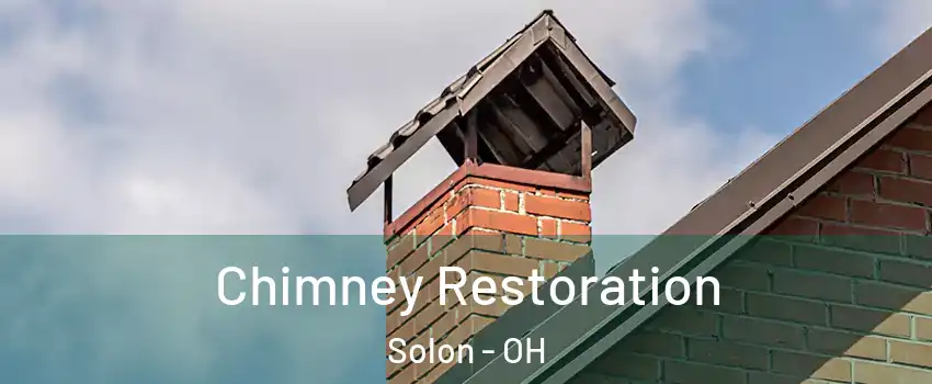  Chimney Restoration Solon - OH