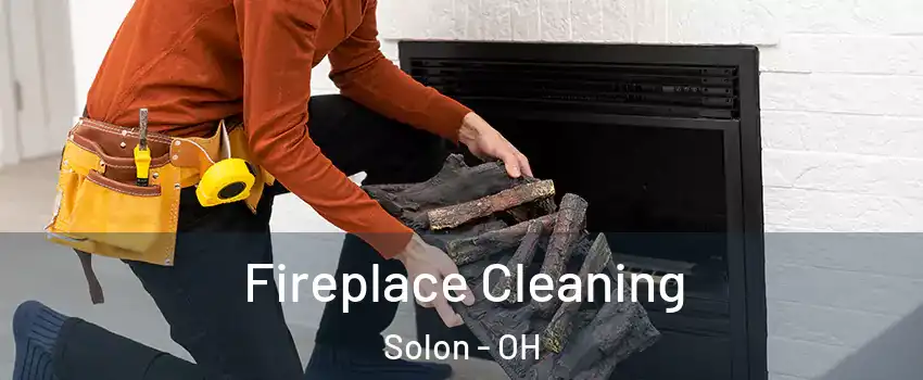  Fireplace Cleaning Solon - OH