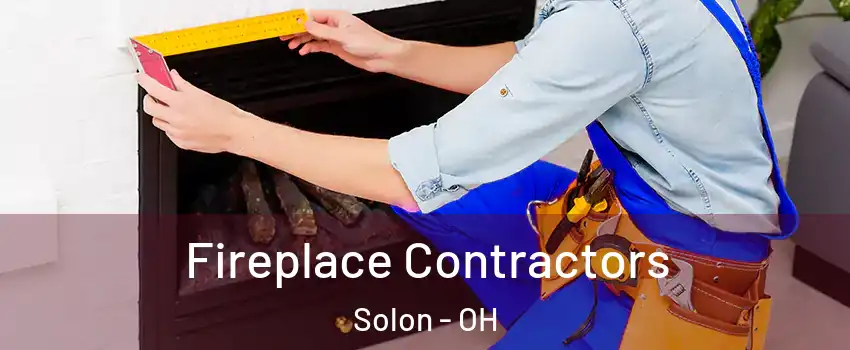  Fireplace Contractors Solon - OH